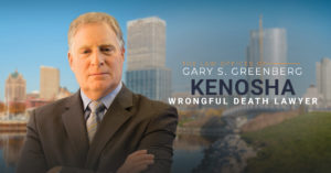 Kenosha Wrongful Death Lawyer