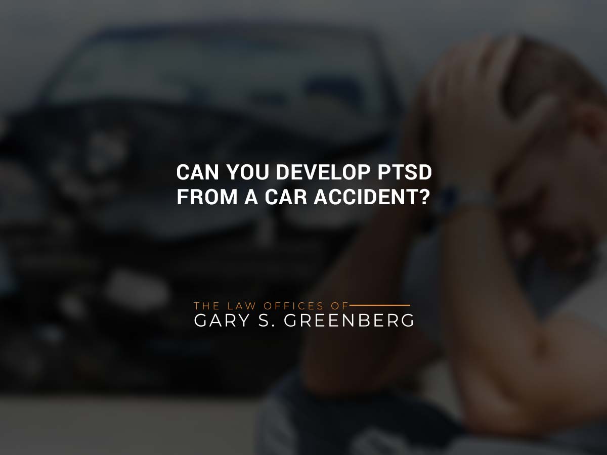 Can You Develop PTSD from a Car Accident? 