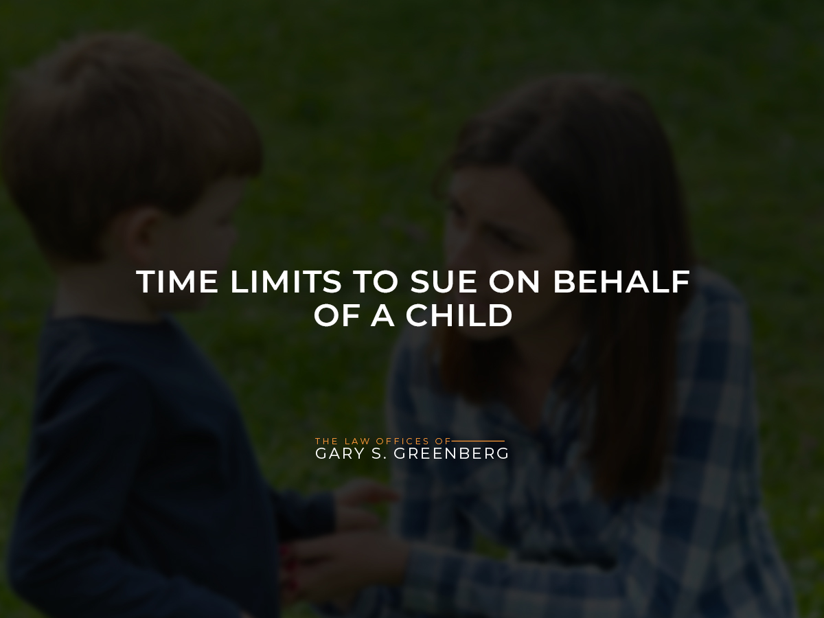 Time Limits to Sue on Behalf of a Child
